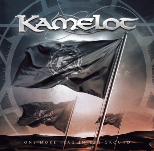 Kamelot : One More Flag in the Ground